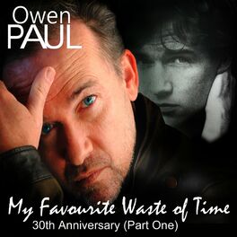 Album cover of My Favourite Waste of Time 30th Anniversary (Part One)