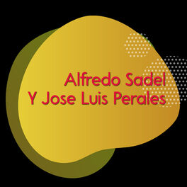 Album cover of Alfredo Sadel y Jose Luis Perales