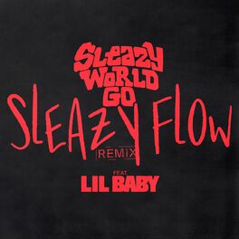 Album cover of Sleazy Flow (Remix)