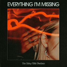 Album cover of Everything I'm Missing