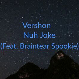 Album cover of Nuh Joke (feat. Braintear Spookie)