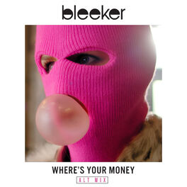 Album cover of Where's Your Money (Alt Mix)