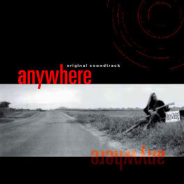 Album cover of Anywhere (Original Soundtrack)