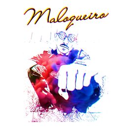 Album cover of Maloqueiro