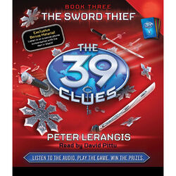 The Sword Thief - The 39 Clues, Book 3 (Unabridged)