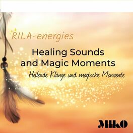 Album cover of Healing Sounds and Magic Moments