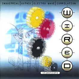 Album cover of Wired Injections