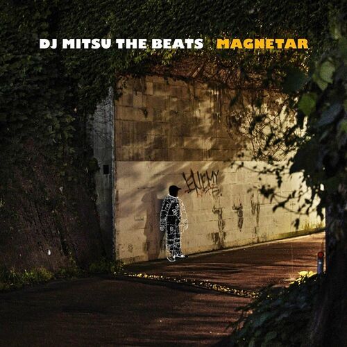 Dj Mitsu The Beats - MAGNETAR: lyrics and songs | Deezer