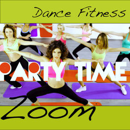 Album cover of Zoom Dance Fitness (Party Time)
