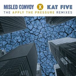 Album cover of Apply the Pressure (The Remixes)