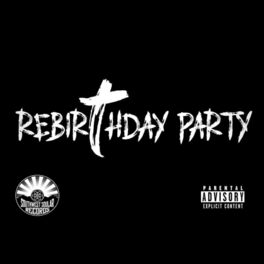 Album cover of REBIRTHDAY PARTY