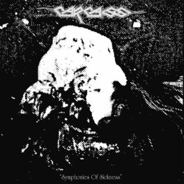 Album cover of Symphonies of Sickness