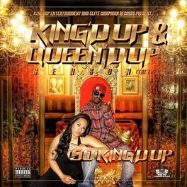 Album cover of King'd Up And Queen'd Up Season EP