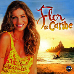 Download CD Various Artistas – Trilha Sonora da Novela Flor do Caribe 2013