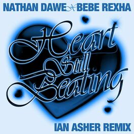Album cover of Heart Still Beating (Ian Asher Remix)
