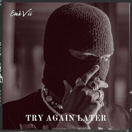 Album cover of Try Again Later