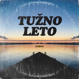 Album cover of Tužno Leto