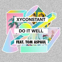 Album cover of Do It Well (feat. Tom Aspaul)