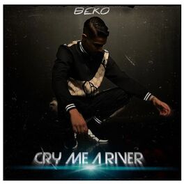 Album cover of Cry Me a River