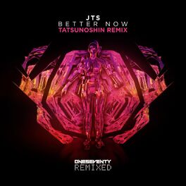 Album cover of Better Now (Tatsunoshin Remix)