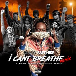 Album cover of I Can't Breathe (feat. Kokane, General Wojack, TNT, Marvaless & Medearis) [remix]