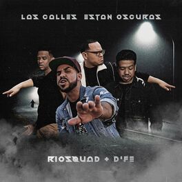 Album cover of Las Calles Están Oscuras