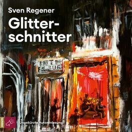 Album cover of Glitterschnitter (Ungekürzt)