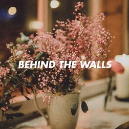Album cover of Behind The Walls