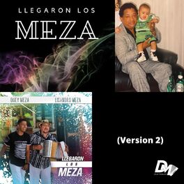 Album cover of Llegaron los Meza (Version 2)