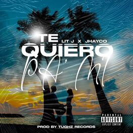 Album cover of Te Quiero Pa' Mi