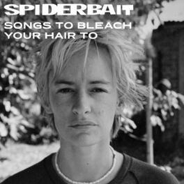 Album cover of Songs To Bleach Your Hair To
