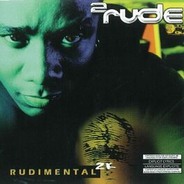 Album cover of 2Rude (Rudimental 2K Remastered)