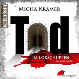 Album cover of Tod im Lokschuppen (Ein Westerwald-Krimi)