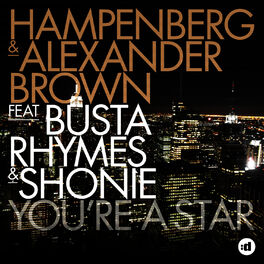 Album cover of You're a Star (feat. Busta Rhymes & Shonie) [Remixes]