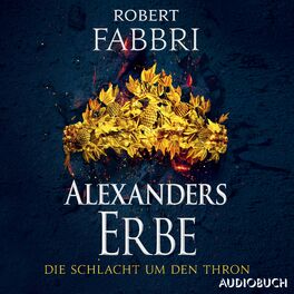 Album cover of Alexanders Erbe: Die Schlacht um den Thron