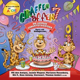 Album cover of Giraffenaffen 7 - Die große Geburtstagsfeier (Party mit Schlagerstars)