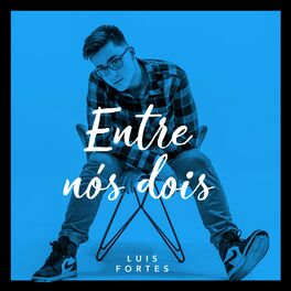 Album cover of Entre Nós Dois