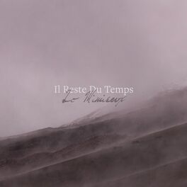 Album cover of Il Reste Du Temps