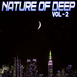 Album cover of Nature of Deep: Vol. 2 - Deep House & House Cuts (Album)
