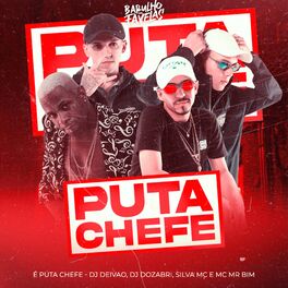 Album cover of É Puta Chefe