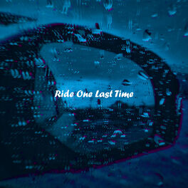 Album cover of Ride One Last Time