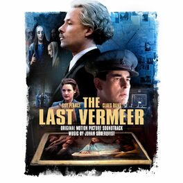 Album cover of The Last Vermeer (Original Motion Picture Soundtrack)