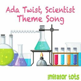 Album cover of Ada Twist, Scientist Theme Song