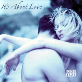 Album cover of It's About Love