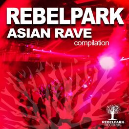 Album cover of Asian Rave