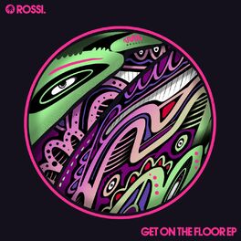 Album cover of Get On The Floor EP