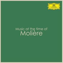 Album cover of Music at the time of Molière