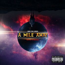 Album cover of A Mile Away (Seen This Coming)
