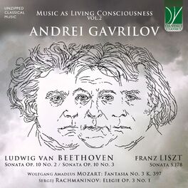 Album cover of Music as Living Consciousness, Vol. 2 (Beethoven Op. 10 Nos. 2 & 3, Liszt S. 178, Mozart K. 397, Rachmaninov Op. 3 No. 1)