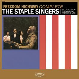Album cover of Freedom Highway Complete - Recorded Live at Chicago's New Nazareth Church